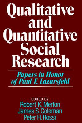 Qualitative and Quantitative Social Research: P... 0029209307 Book Cover