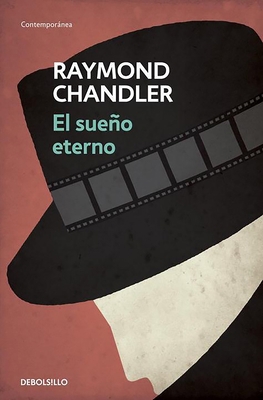 El Sueño Eterno / The Big Sleep [Spanish] 8490325731 Book Cover