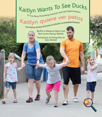 Kaitlyn Wants to See Ducks/Kaitlyn Quiere Ver P... 1612542611 Book Cover