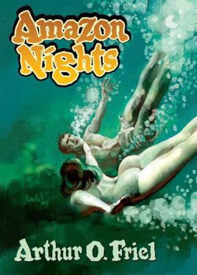 Amazon Nights: Classic Adventure Tales from the... 0809562162 Book Cover