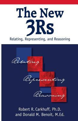 The New 3Rs: Relating, Representing, and Reasoning 1610144082 Book Cover