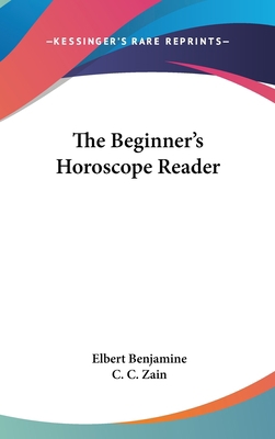 The Beginner's Horoscope Reader 0548036802 Book Cover