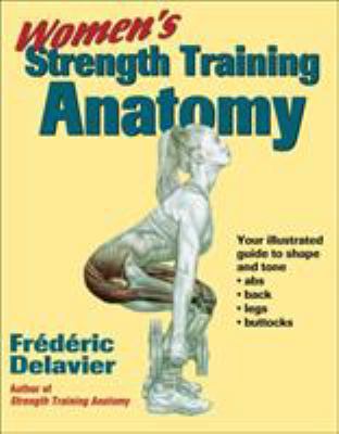 Women's Strength Training Anatomy book by Frédéric Delavier