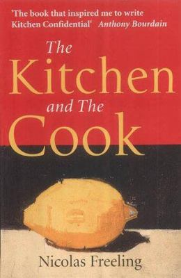 The Kitchen and the Cook 0954197410 Book Cover