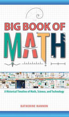 Big Book of Math: A Historical Timeline of Math... 1683443268 Book Cover