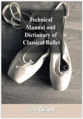 Technical Manual and Dictionary of Classical Ba... 1607963337 Book Cover
