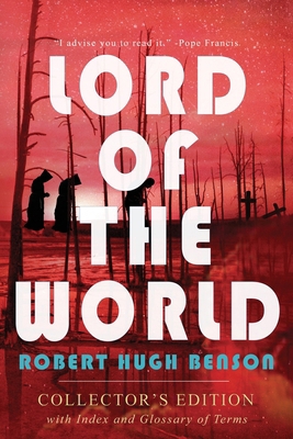 Lord of the World: Collector's Edition with Ind... 1773351435 Book Cover