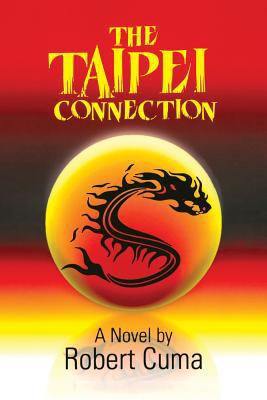 The Taipei Connection 143924846X Book Cover