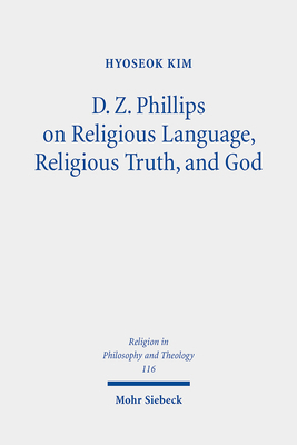 D. Z. Phillips on Religious Language, Religious... 3161610407 Book Cover
