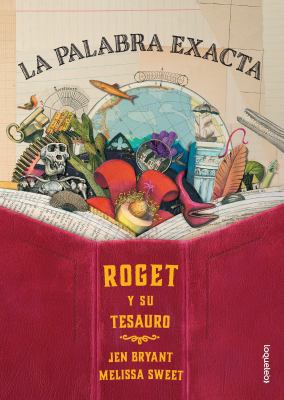 La Palabra Exacta. Roget Y Su Tesauro [Spanish] 6070129881 Book Cover