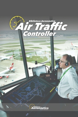 Air Traffic Controller B0BSJC3JNC Book Cover