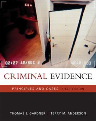 Criminal Evidence: Principles and Cases 049500605X Book Cover