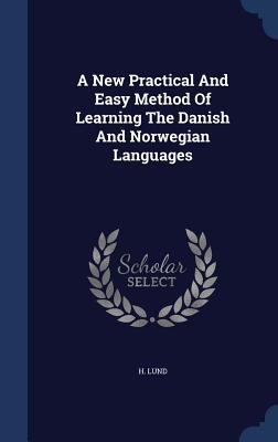 A New Practical And Easy Method Of Learning The... 1340047217 Book Cover