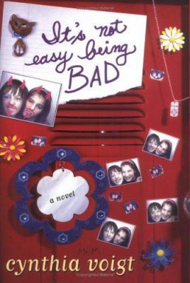 It's Not Easy Being Bad (Bad Girls) 0689824734 Book Cover