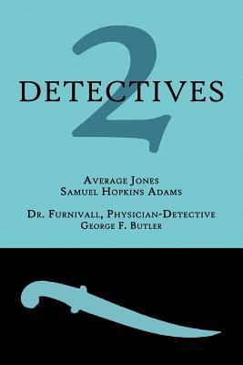 2 Detectives: Average Jones / Dr. Furnivall, Ph... 1616460989 Book Cover