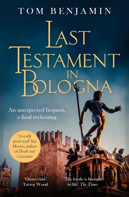 Constable Last Testament in Bologna (Daniel Lei... 1408715554 Book Cover