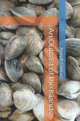 An Outcast of the Islands 1712168320 Book Cover