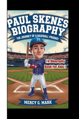 Paul Skenes Biography: The Journey Of A Basebal...            Book Cover