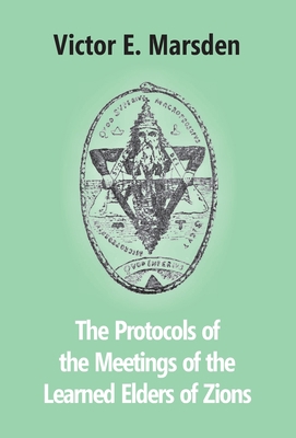 The Protocols Of The Meetings Of The Learned El... 9351285413 Book Cover