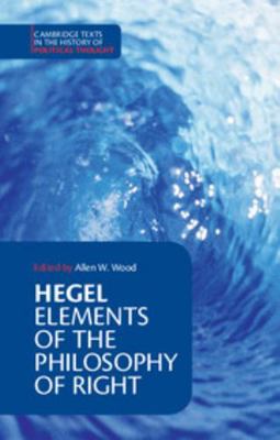 Hegel: Elements of the Philosophy of Right 0521348889 Book Cover