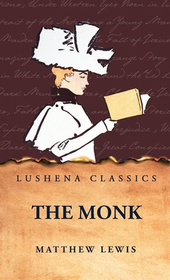 The Monk by Matthew Lewis B0FKSLDVG1 Book Cover