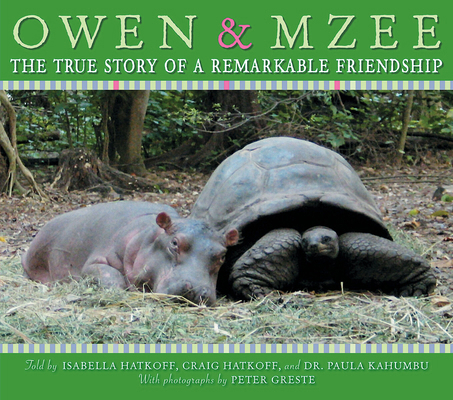 Owen and Mzee: The True Story of a Remarkable F... 0439829739 Book Cover