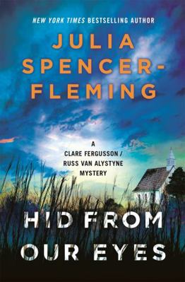 Hid From Our Eyes: Clare Fergusson/Russ Van Als...            Book Cover