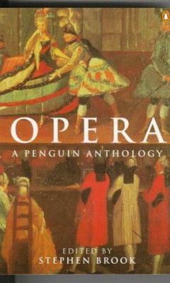 Opera: A Penguin Anthology 0140260730 Book Cover