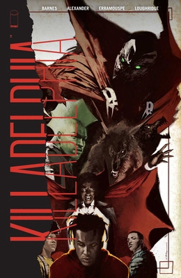 Killadelphia Volume 6 1534397116 Book Cover