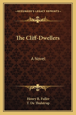 The Cliff-Dwellers 1163792861 Book Cover