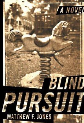 Blind Pursuit B000OX2FDS Book Cover