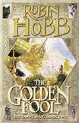 The Golden Fool (Tawny Man) 0002247275 Book Cover