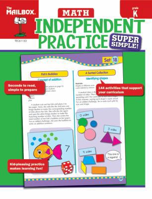 Super Simple Independent Practice: Math (Gr. K) 1562348442 Book Cover