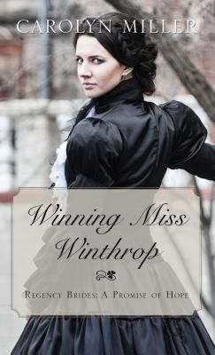 Winning Miss Winthrop [Large Print] 1432849751 Book Cover