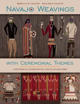 Navajo Weavings with Ceremonial Themes: A Histo... 0764353748 Book Cover