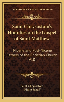 Saint Chrysostom's Homilies on the Gospel of Sa... 1163206679 Book Cover