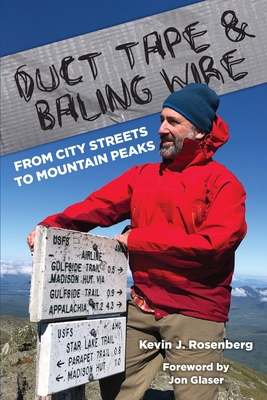 Duct Tape & Baling Wire: From City Streets to M... 1737163306 Book Cover