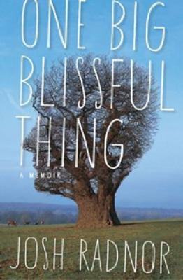 One Big Blissful Thing