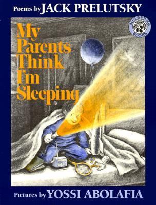 My Parents Think I'm Sleeping 0613139747 Book Cover