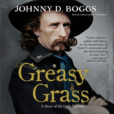 Greasy Grass: A Story of the Little Bighorn 1504787919 Book Cover