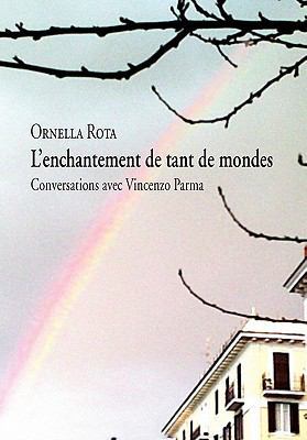 L'enchantement de tant de mondes [French] 1456886924 Book Cover