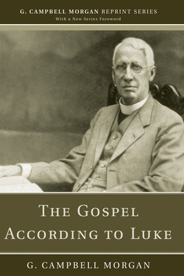 The Gospel According to Luke 1608992993 Book Cover