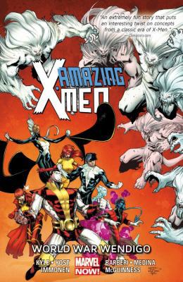 Amazing X-Men, Volume 2: World War Wendingo 0785188223 Book Cover