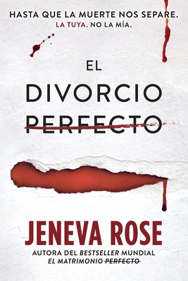 El divorcio perfecto [Spanish] 6076373148 Book Cover