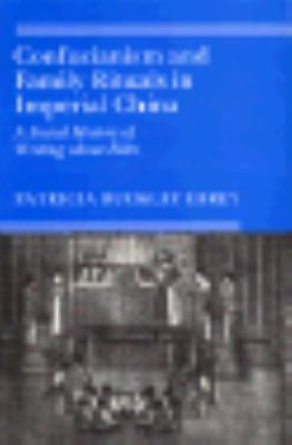 Confucianism and Family Rituals in Imperial Chi... 0691031509 Book Cover