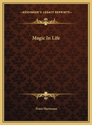 Magic In Life 1169415601 Book Cover