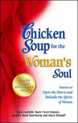 Chicken Soup for the Woman's Soul: Stories to O... 1623610435 Book Cover