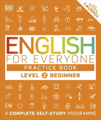 English for Everyone Practice Book Level 2 Begi... 0241252709 Book Cover