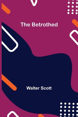 The Betrothed 9354844111 Book Cover