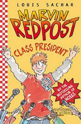 Marvin Redpost: Class President 0747562784 Book Cover